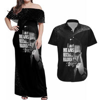Malcolm X El-Hajj Malik El-Shabazz Couples Matching Off Shoulder Maxi Dress and Hawaiian Shirt By Any Means Necessary - Wonder Print Shop
