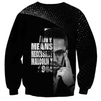 Malcolm X El-Hajj Malik El-Shabazz Sweatshirt By Any Means Necessary - Wonder Print Shop