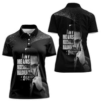 Malcolm X El-Hajj Malik El-Shabazz Women Polo Shirt By Any Means Necessary - Wonder Print Shop
