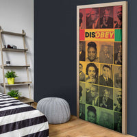 Disobey Black History Tribute Door Cover Honoring the Civil Rights Legacy - Wonder Print Shop