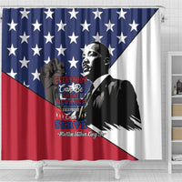 Happy MLK Day Shower Curtain Everybody Can Be Great Because Everybody Can Serve