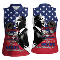 Happy MLK Day Women Sleeveless Polo Shirt Everybody Can Be Great Because Everybody Can Serve - Wonder Print Shop