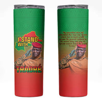 I Stand With Traore Skinny Tumbler Burkina Faso Flag Map - African Pattern