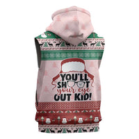 Christmas Story Sleeveless Zip Hoodie You'll Shoot Your Eye Out - Wonder Print Shop