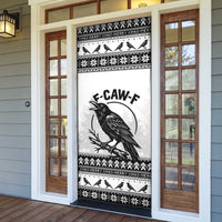 Funny Christmas F Caw F Raven Door Cover Merry Craw Mas - Wonder Print Shop