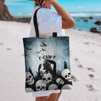 Funny Halloween F’Caw Raven Tote Bag Black Bird Crow With Skulls - Wonder Print Shop