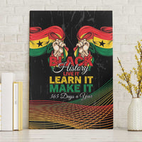 Ghana Black History Month Canvas Wall Art Live It Learn It Make It - Wonder Print Shop