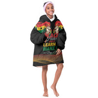 Personalized Ghana Black History Month Kid Wearable Blanket Hoodie Live It Learn It Make It - Wonder Print Shop