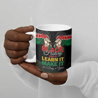 Personalized Kenya Black History Month Ceramic Mug Live It Learn It Make It - Wonder Print Shop