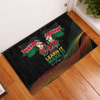 Kenya Black History Month Rubber Doormat Live It Learn It Make It - Wonder Print Shop
