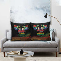 South Africa Black History Month Pillow Cover Live It Learn It Make It - Wonder Print Shop