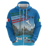 Italy Republic Day Zip Hoodie Festa della Repubblica with Frecce Tricolori