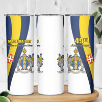 Portugal Madeira Day 1st July Skinny Tumbler Das Ilhas as Mais Belas e Livres LT17