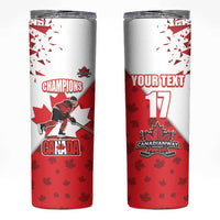 Custom Canada Ice Hockey Champions Forever Skinny Tumbler Sporty Style