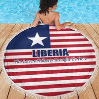 Liberia Flag Style Beach Blanket The Love of Liberty Brought Us Here