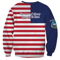 Liberia Flag Style Sweatshirt The Love of Liberty Brought Us Here