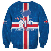Iceland Icelandic National Day Sweatshirt Happy 81th Anniversary