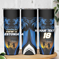 Custom Estonia National Flag Day Skinny Tumbler Mu isamaa, mu onn ja room