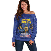 I Am From Bosnia Take Me To America Off Shoulder Sweater Road to WC 2026
