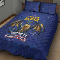 I Am From Bosnia Take Me To America Quilt Bed Set Road to WC 2026