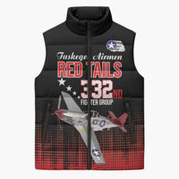 Tuskegee Airmen Red Tails Sleeveless Puffer Jacket 332nd Fighter Group WWII Tribute Black Style - Wonder Print Shop