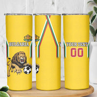 Custom Bulgaria Football Skinny Tumbler The Lions Come Champions Yellow Version - Wonder Print Shop
