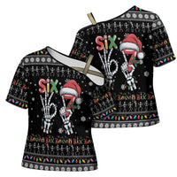 Six Seven Funny Skeleton Fingers Christmas Cross Shoulder Shirt Creepy Santa Skeleton Hands - Wonder Print Shop