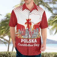 Poland Constitution Day Hawaiian Shirt Warsaw Capital Mazurek Dabrowskiego