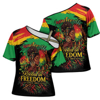 Juneteenth Rooted in Freedom Cross Shoulder Shirt Black Pride African Queen