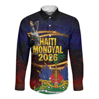 Haiti Mondyal 2026 Long Sleeve Button Shirt Proud to Be Haitian