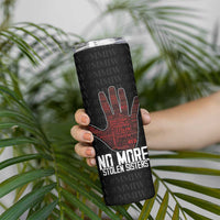 MMIW Awareness Day Skinny Tumbler No More Stolen Sisters