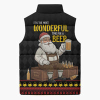 Funny Santa Claus Sleeveless Puffer Jacket It's The Most Wonderful Time For A Beer - Wonder Print Shop