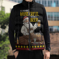 Funny Santa Claus Sleeveless Puffer Jacket It's The Most Wonderful Time For A Beer - Wonder Print Shop