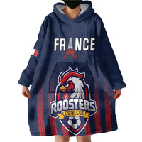 Custom France Football Wearable Blanket Hoodie Les Bleus Gallic Rooster