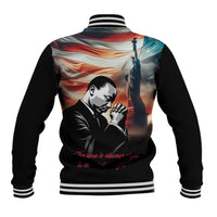 I Have a Dream MLK Day Baseball Jacket The Time Is Always Right To Do What Is Right - Wonder Print Shop