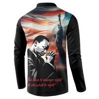 I Have a Dream MLK Day Button Sweatshirt The Time Is Always Right To Do What Is Right - Wonder Print Shop