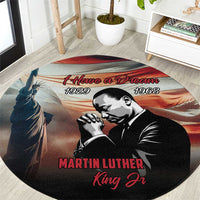 I Have a Dream MLK Day Round Carpet The Time Is Always Right To Do What Is Right
