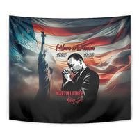 I Have a Dream MLK Day Tapestry The Time Is Always Right To Do What Is Right - Wonder Print Shop