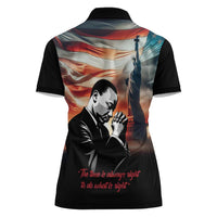 I Have a Dream MLK Day Women Polo Shirt The Time Is Always Right To Do What Is Right - Wonder Print Shop