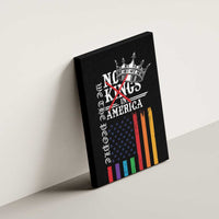 No Kings In America LGBT Canvas Wall Art We the People Say No - Wonder Print Shop