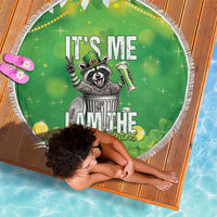 Funny Raccoon St Patrick's Day Beach Blanket It's Me I Am the Shenanigans