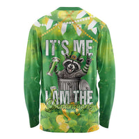 Funny Raccoon St Patrick's Day Long Sleeve Shirt It's Me I Am the Shenanigans