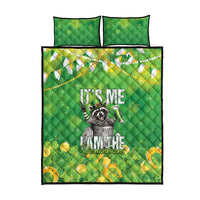 Funny Raccoon St Patrick's Day Quilt Bed Set It's Me I Am the Shenanigans