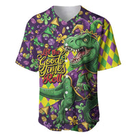 Funny Mardi Gras T-Rex Dinosaur Baseball Jersey Let The Good Times Roll - Wonder Print Shop