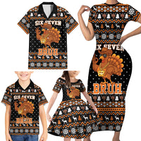 Thanksgiving Turkey Six Seven Bruh Family Matching Short Sleeve Bodycon Dress and Hawaiian Shirt Meme Gen Alpha Slang - Wonder Print Shop