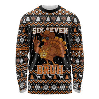 Thanksgiving Turkey Six Seven Bruh Long Sleeve Shirt Meme Gen Alpha Slang - Wonder Print Shop