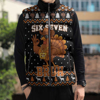 Thanksgiving Turkey Six Seven Bruh Sleeveless Puffer Jacket Meme Gen Alpha Slang - Wonder Print Shop