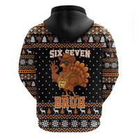 Thanksgiving Turkey Six Seven Bruh Zip Hoodie Meme Gen Alpha Slang - Wonder Print Shop