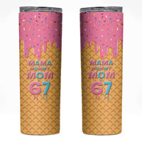 Mama Mommy Mom Six Seven 67 Skinny Tumbler Sweet Dripping Style - Wonder Print Shop