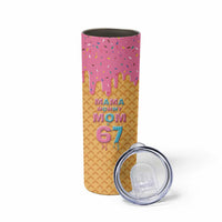 Mama Mommy Mom Six Seven 67 Skinny Tumbler Sweet Dripping Style - Wonder Print Shop